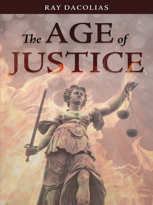cover image of The Age of Justice
